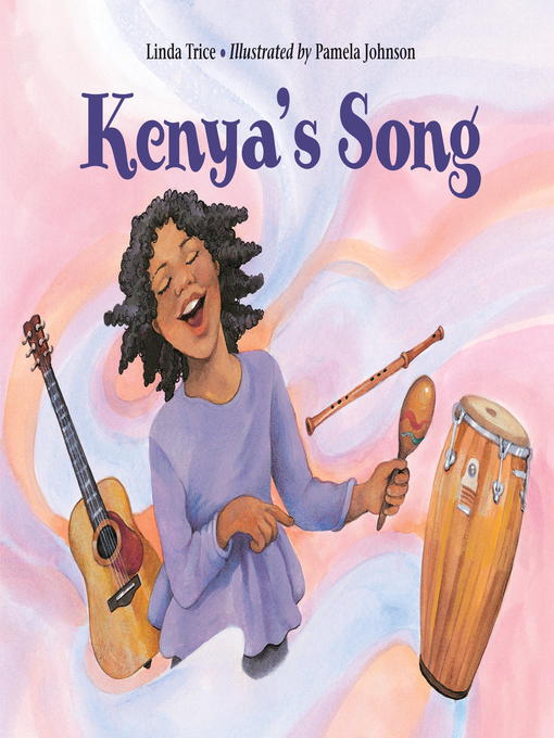 Title details for Kenya's Song by Linda Trice - Available